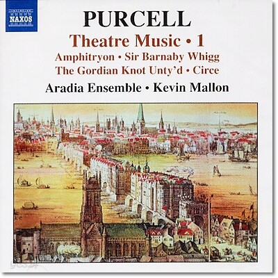 Kevin Mallon 퍼셀: 극장을 위한 음악들 1집 (Henry Purcell: Theatre Music Vol. 1)