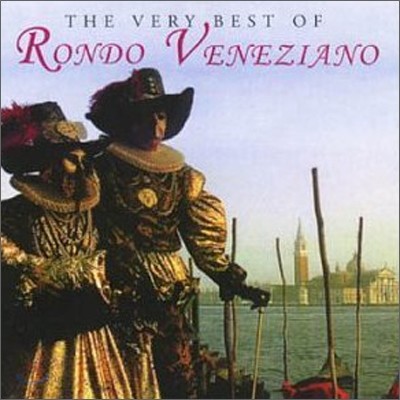 Rondo Veneziano - The Very Best Of Rondo Veneziano