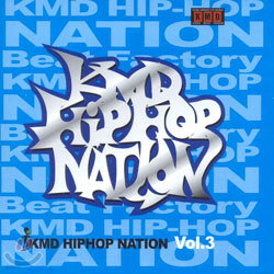 KMD Hiphop Nation Vol.3
