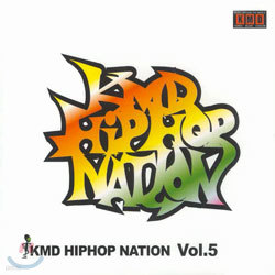 KMD Hiphop Nation Vol.5