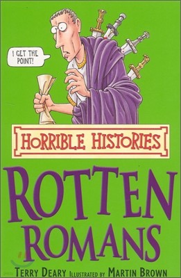 Horrible Histories : Rotten Romans