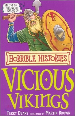 Horrible Histories : Vicious Vikings