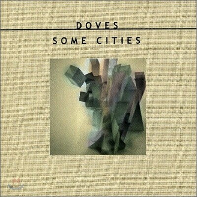 Doves - Some Cities (Limited Edition)