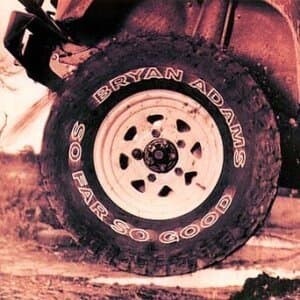 [중고] Bryan Adams - So Far So Good, Have You Ever Really Loved A Woman (2CD)