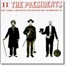 Presidents Of The United States Of America - II
