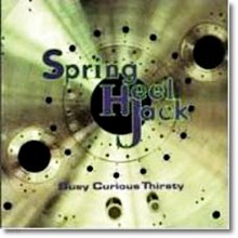 Spring Heel Jack - Busy Curious Thirsty (̰)
