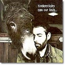 Tindersticks - Can Our Love (̰)