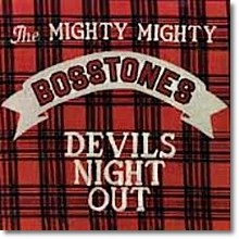 Mighty Mighty Bosstones - Devils Night Out (̰)