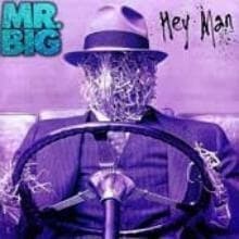 [߰] Mr. Big - Hey Man