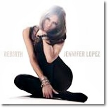 Jennifer Lopez - Rebirth (CD+DVD)