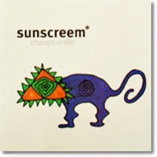 Sunscreem - Change or Die