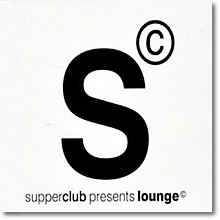 V.A. - Supperclub Presents: Lounge (2CD)(Digipack)