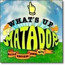 V.A. - What`S Up Matador(2CD)