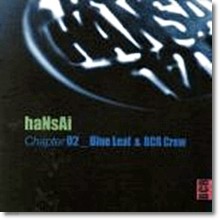 엠씨 한새 (Mc Hansai) - Blue Leaf & Bcr Crew(2CD)