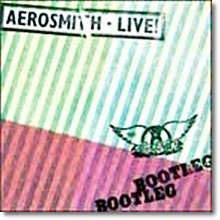 Aerosmith - Live Bootleg ()