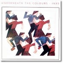 Inxs - Underneath The Colours