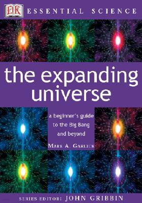 (Essential Science Series) The Expanding Universe