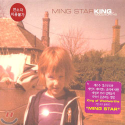King Of Woolworths - Ming Star