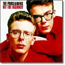The Proclaimers - Hit The Highway(,̰)