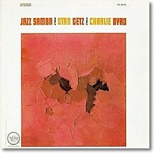 Stan Getz, Charlie Byrd - Jazz Samba(미개봉)