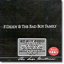 P. Diddy - P. Diddy & The Bad Boy Family... The Saga Continues ()