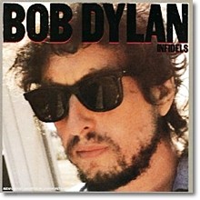 Bob Dylan - Infidels(̰/)