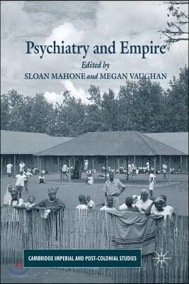 Psychiatry and Empire