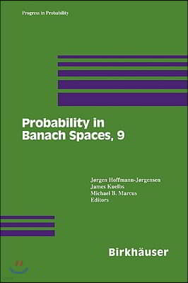 Probability in Banach Spaces, 9