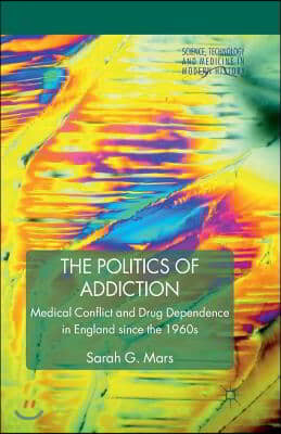 The Politics of Addiction