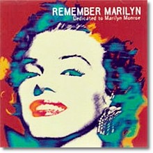 Marilyn Monroe - Remember Marilyn (Dedicated to Marilyn Monroe)