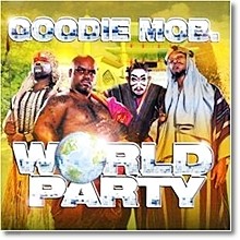 Goodie Mob - World Party