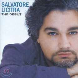 Salvatore Licitra - The Debut