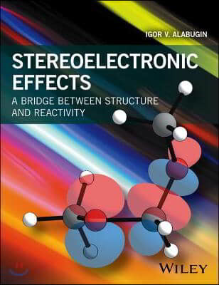 Stereoelectronic Effects