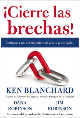 !Cierre las brechas!