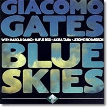 Giacomo Gates - Blue Skies ()
