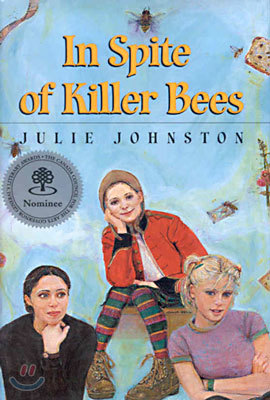 In Spite of Killer Bees