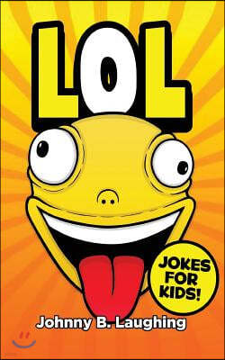 LoL!: Funny Jokes for Kids