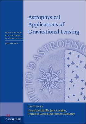 Astrophysical Applications of Gravitational Lensing