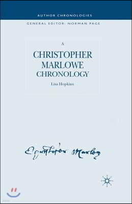 A Christopher Marlowe Chronology