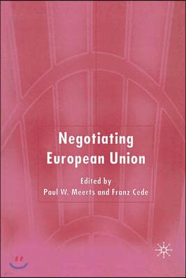 Negotiating European Union