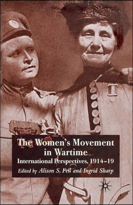 The Women's Movement in Wartime