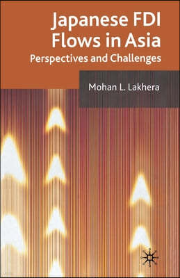 Japanese FDI Flows in Asia