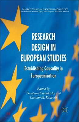 Research Design in European Studies: Establishing Causality in Europeanization