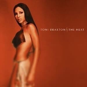 Toni Braxton - The Heat (̰)