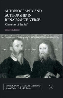 Autobiography and Authorship in Renaissance Verse