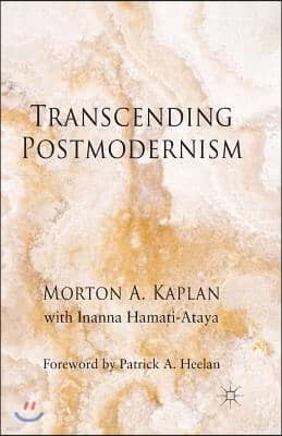 Transcending Postmodernism