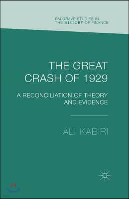 The Great Crash of 1929: A Reconciliation of Theory and Evidence