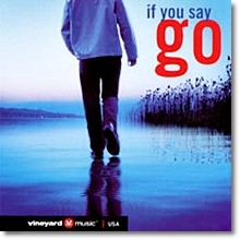 V.A. - If You Say Go (θǿ) - ccm