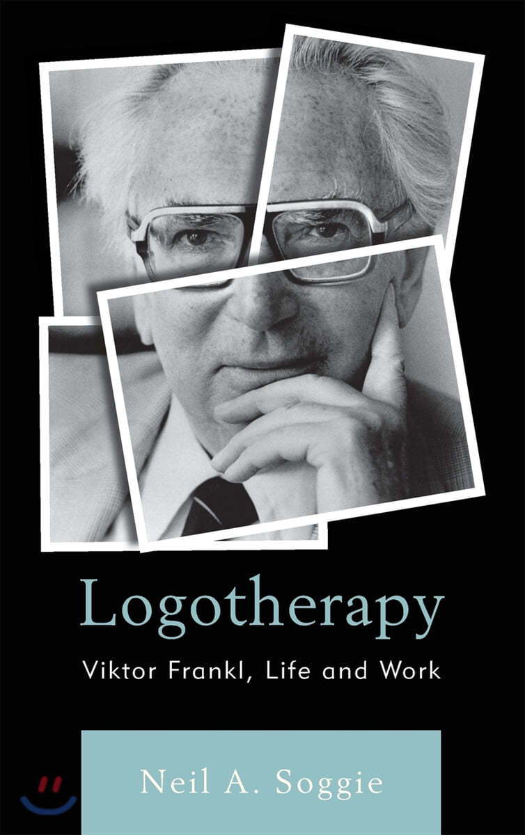 Logotherapy: Viktor Frankl, Life and Work
