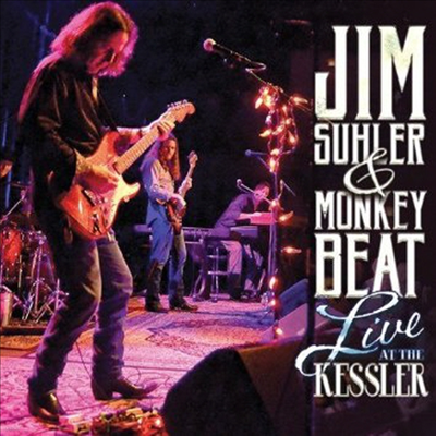 Jim Suhler & Monkey Beat - Live At The Kessler (CD)